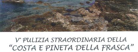 5° pulizia straordinaria della costa e pineta della Frasca